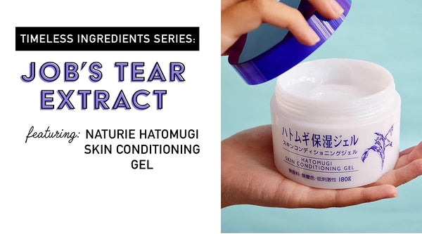 Timeless Ingredients Series Job s Tears Extract Feat. Naturie