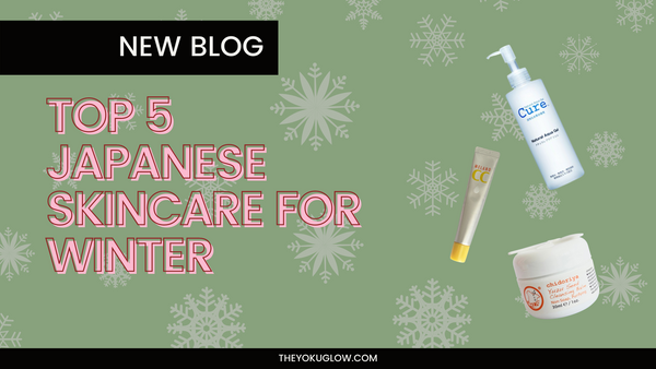 Winter Skincare Japanese Beauty