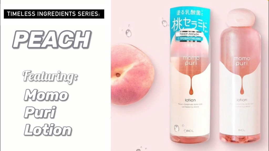 Timeless Ingredients Series: Peach Feat. Momo Puri Lotion – The