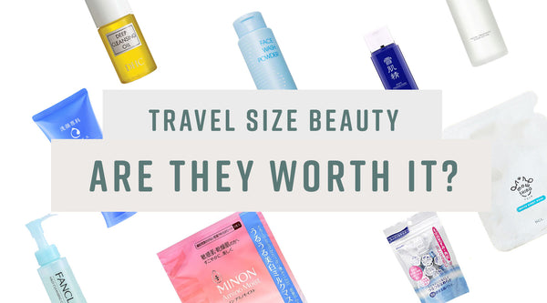 Travel-Size Skincare Products - Are They Worth It?